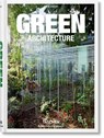 Green Architecture - Philip Jodidio - 9783836522205