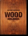 100 Contemporary Wood Buildings - Philip Jodidio - 9783836584012