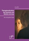 Therapiemotivation bei Anorexia und Bulimia nervosa - Anna Bill - 9783836697231