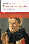 Thomas von Aquin - Josef Pieper - 9783836708692