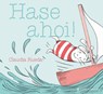 Hase ahoi! - Claudia Rueda - 9783836961042