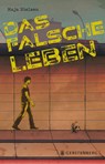 Das falsche Leben - Maja Nielsen - 9783836963558