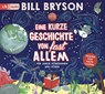 Eine kurze Geschichte von fast allem -  - 9783837159806