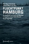 Fluchtpunkt Hamburg - Nele Maya Fahnenbruck - 9783837640892