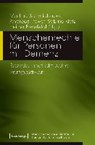 Menschenrechte für Personen mit Demenz - SCHMIDHUBER,  Martina ; Frewer, Andreas ; Klotz, Sabine - 9783837644951