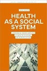 Health as a Social System - Joao Costa - 9783837666939