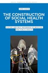 The Construction of Social Health Systems - Joao Costa - 9783837679540