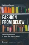 Fashion from Below - Karlotta Jule Bahnsen - 9783837680669