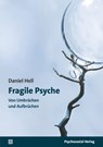 Fragile Psyche - Daniel Hell - 9783837933864