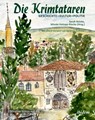 Die Krimtataren - Gesellschaft für bedrohte Völker ; Tatarica- und Turkestan-Studien Institut für Caucasica- ; Mieste Hotopp-Riecke - 9783838219868