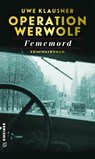 Operation Werwolf - Fememord - Uwe Klausner - 9783839200674