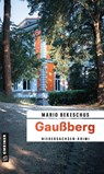 Gaußberg - Mario Bekeschus - 9783839201367