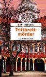 Trittbrettmörder - Arne Dessaul - 9783839219485