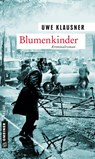 Blumenkinder - KLAUSNER,  Uwe - 9783839219775