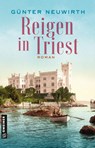 Reigen in Triest - Günter Neuwirth - 9783839280133