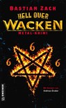 Hell over Wacken - Bastian Zach - 9783839281048