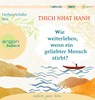 Wie weiterleben, wenn ein geliebter Mensch stirbt? -  - 9783839882351