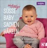 Woolly Hugs Süße Baby-Sachen häkeln - Veronika Hug - 9783841065810