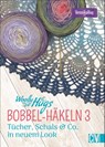 Woolly Hugs BOBBEL-Häkeln 3 - Veronika Hug - 9783841066299