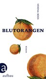 Blutorangen - Verena Boos - 9783841208835
