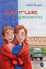 Gertrude grenzenlos - Judith Burger - 9783841505866