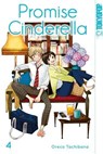 Promise Cinderella 04 - Oreco Tachibana - 9783842071308