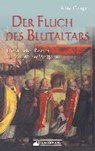 Der Fluch des Blutaltars - GRIEßER,  Anne - 9783842521391