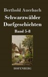 Schwarzwalder Dorfgeschichten - Berthold Auerbach - 9783843019361