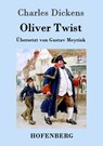 Oliver Twist oder Der Weg eines Fursorgezoeglings - Charles Dickens - 9783843098168