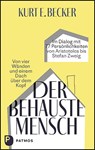 Der behauste Mensch - Kurt E. Becker - 9783843612975