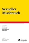 Sexueller Missbrauch - Lutz Goldbeck ; Marc Allroggen ; Annika Münzer ; Miriam Rassenhofer ; Jörg M. Fegert - 9783844416800