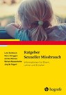 Ratgeber Sexueller Missbrauch - Lutz Goldbeck ; Marc Allroggen ; Annika Münzer ; Miriam Rassenhofer ; Jörg M. Fegert - 9783844416817