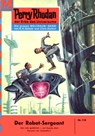 Perry Rhodan 118: Der Robot-Sergeant - Kurt Mahr - 9783845301174