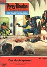 Perry Rhodan 459: Der Archivplanet - Hans Kneifel - 9783845304588