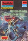 Perry Rhodan 1255: Unternehmen Quarantäneschirm - Arndt Ellmer - 9783845312545