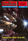 Perry Rhodan 2324: Traitanks über Drorah - Hans Kneifel - 9783845323237