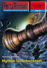 Perry Rhodan 2416: Mythos Scherbenstadt - Christian Montillon - 9783845324159