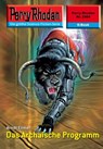 Perry Rhodan 2464: Das Archaische Programm - Arndt Ellmer - 9783845324630