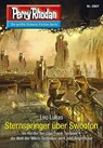 Perry Rhodan 2807: Sternspringer über Swoofon - Leo Lukas - 9783845328065