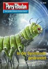Perry Rhodan 2830: In der Synchronie gestrandet - Hubert Haensel - 9783845328294