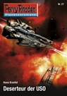 Planetenroman 27: Deserteur der USO - Hans Kneifel - 9783845332864
