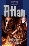 Atlan 10: Balladen des Todes (Blauband) - Hans Kneifel - 9783845333090