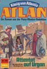 Atlan 385: Attentat auf Urgan - Kurt Mahr - 9783845342597