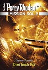 Mission SOL 2020 / 7: Drei hoch Psi - Dietmar Schmidt - 9783845351483
