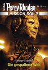 Mission SOL 2020 / 10: Die gespaltene Welt - Dietmar Schmidt - 9783845351513