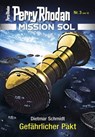 Mission SOL 3: Gefährlicher Pakt - Dietmar Schmidt - 9783845353289
