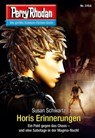 Perry Rhodan 3154: Horis Erinnerungen - Susan Schwartz - 9783845361543