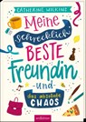 Meine schrecklich beste Freundin und das absolute Chaos (Meine schrecklich beste Freundin 2) - Catherine Wilkins - 9783845845906