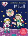 Mein Diamant-Stickerheft - Weltall -  - 9783845868271