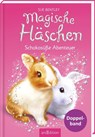 Magische Häschen - Schokosüße Abenteuer (Magische Häschen) - Sue Bentley - 9783845869452
